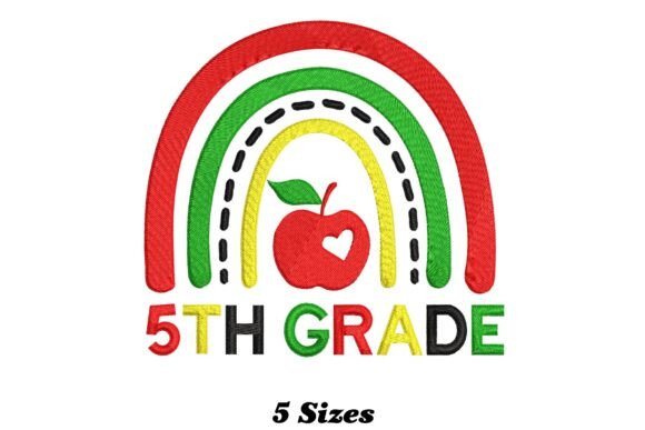 Bring a Bit of Charm to Your Fabrics with the 5th Grade Rainbow Embroidery Design