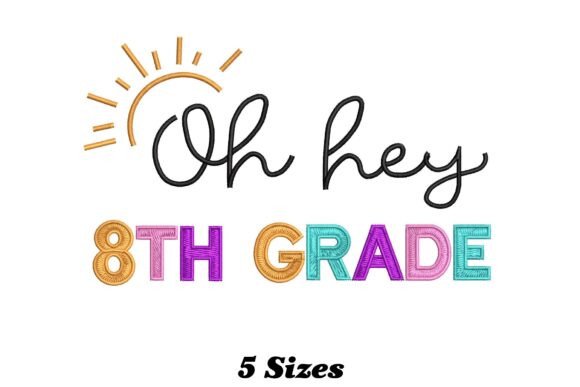 Bring a Bit of Charm to Your Fabrics with the 8th Grade Teacher Embroidery Design