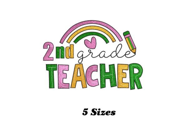 Bringing Whimsy to Life: The Charm of the Second Grade Teacher Embroidery Design