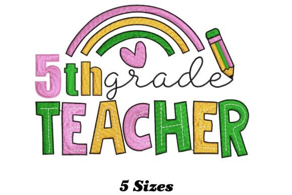 Celebrating the 5th Grade Teacher: A Whimsical Embroidery Journey