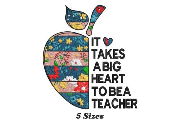 It Takes a Big Heart to Be a Teacher: Evaluating the Best Embroidery Design for Personalized Gifts