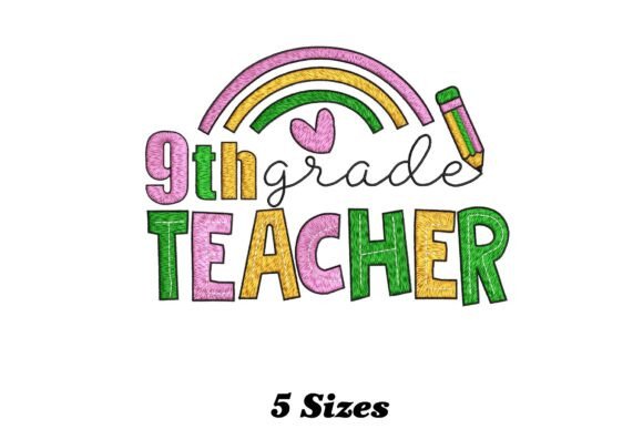 Lovely 9th Grade Teacher Embroidery Design